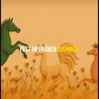 Sveniboy - Fest Im Grünen