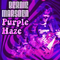 Bernie Marsden - Purple Haze EP