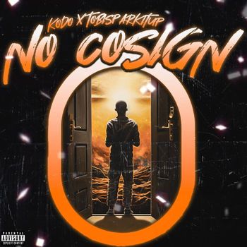 KODO - No Co-sign (Explicit)