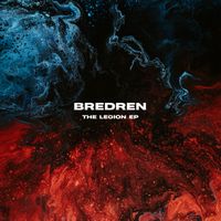 Bredren - The Legion EP