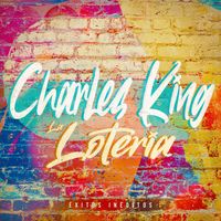 Charles King - La Lotería