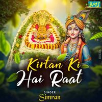 SIMRAN - Kirtan Ki Hai Raat