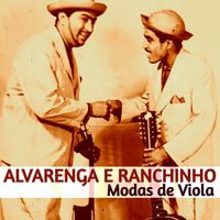 Alvarenga E Ranchinho - Modas de Viola