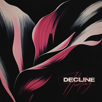 Decline - Hurting