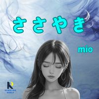MIO - ささやき