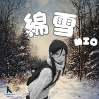 MIO - 綿雪