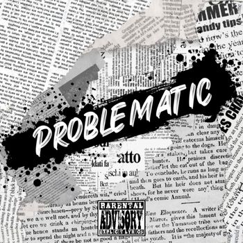 Big T - Problematic (Explicit)