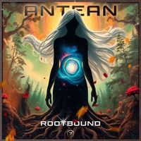 ANTEAN - Rootbound