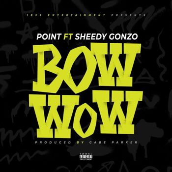 Point - Bow Wow