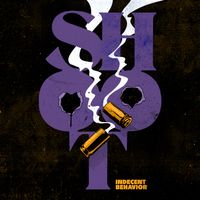 Indecent Behavior - Shoot (Explicit)