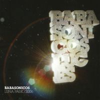 Babasónicos - Luces (En Vivo Luna Park 2006 [Explicit])
