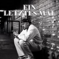Ramo - Ein letztes Mal (Explicit)