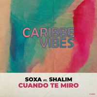 SOXA - Cuando Te Miro