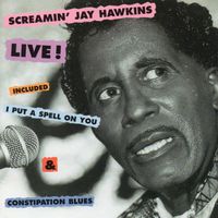 Screamin' Jay Hawkins - Live! (Live In Paris, 1988)