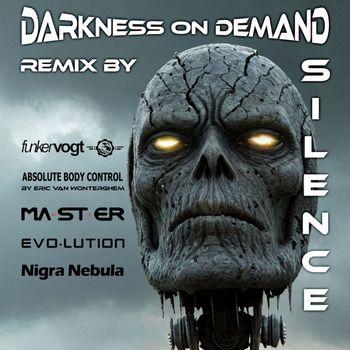 Darkness on Demand - Silence
