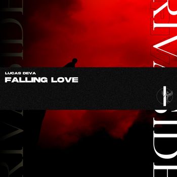 Lucas Déva - Falling Love (Explicit)