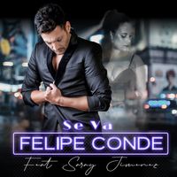 Felipe Conde - Se Vá