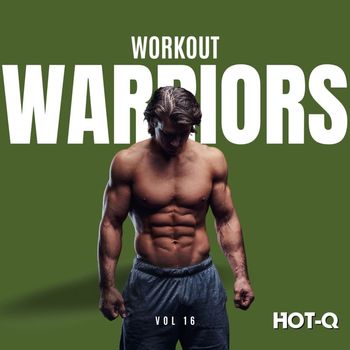 Various Artists - Workout Warriors 016 (Explicit)