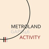 Metroland - Activity