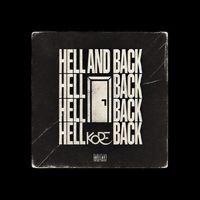 Kore - Hell and Back (Explicit)