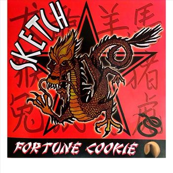Sketch - Fortune Cookie (Explicit)