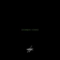 Nostalgia - Siempre Clean (Explicit)