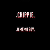 Chippie - O Memo Boy (Explicit)