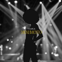 Shaka - Monumento (Explicit)