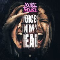 Double Trouble - Voices In My Head (Extended Mix)