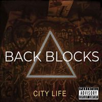 City Life - Back Blocks (Explicit)