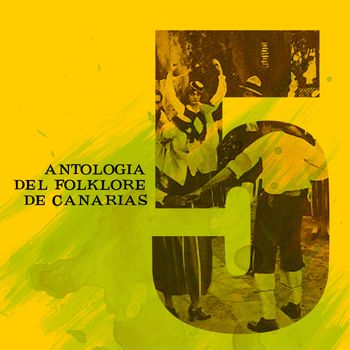 Los Sabandeños - Antologia del Folklore de Canarias, Vol. 5