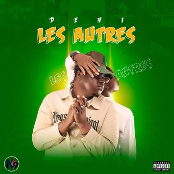 DEVI - LES AUTRES (Explicit)