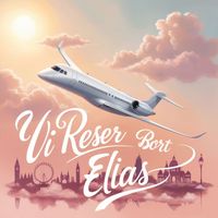 Elias - Vi reser bort