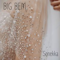 Sonekka - BIG BEM