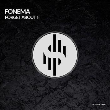 Fonema - Forget About It