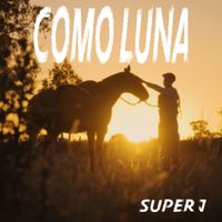 Super J - Como Luna