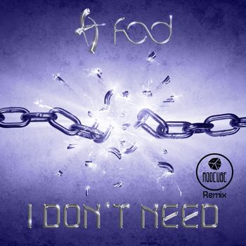 F.O.D. - I Don't Need (Modcube Remix)