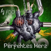 F.O.D. - Perfektes Herz