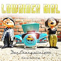Don Changolini 4000 - Lowrider Girl (Explicit)