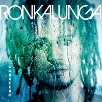 Ronkalunga - Aguacero