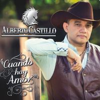 Alberto Castillo - Cuando Hay Amor