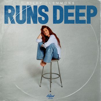 Riley Clemmons - Runs Deep