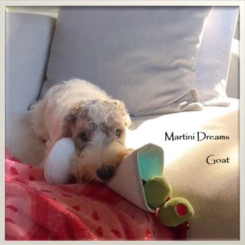 Goat - Martini Dreams
