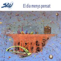 Sau - El Dia Menys Pensat