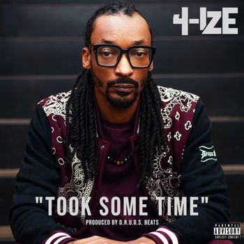4-IZE - Took Some Time (Explicit)