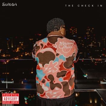 Sultan - The Check-In (Explicit)