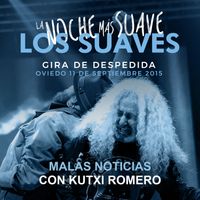 Los Suaves - Malas Noticias (En Directo)