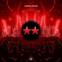 D-Block & S-te-Fan - Bla Bla