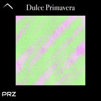 PRZ - Dulce Primavera
