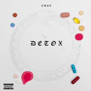 Chav - Detox (Explicit)